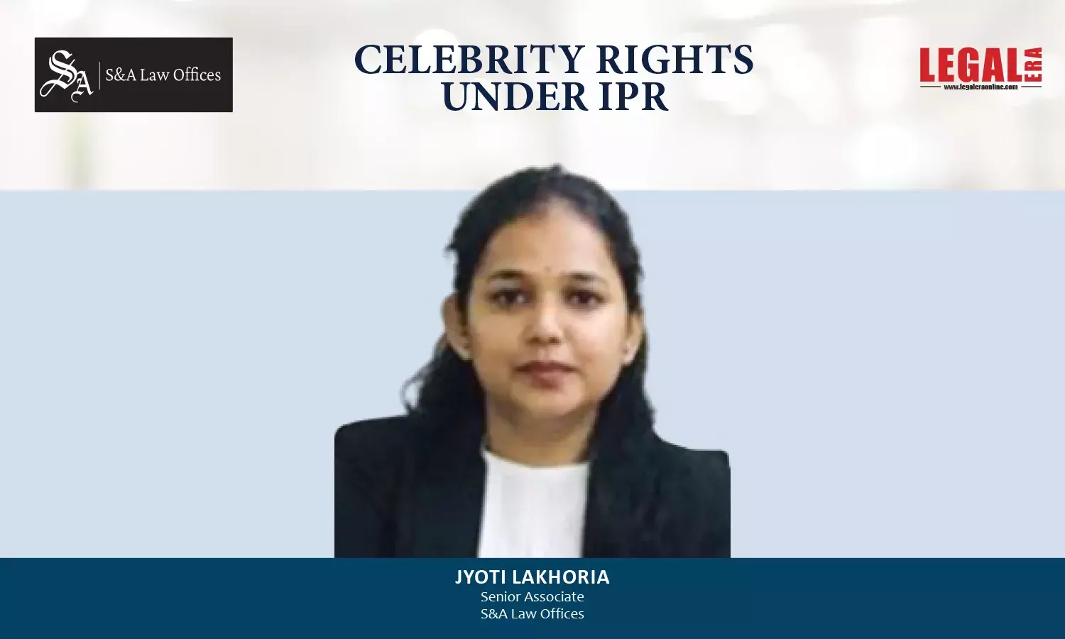Celebrity Rights Under IPR Celebrity Rights Under IPR