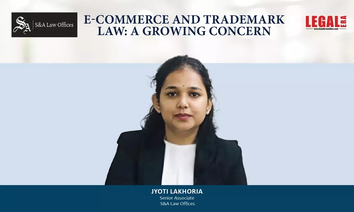 E-Commerce And Trademark Law: A Growing Concern E-Commerce And Trademark Law: A Growing Concern