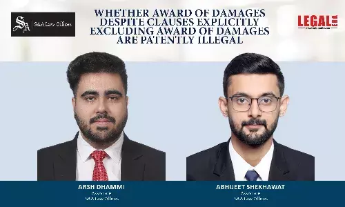 Whether Award Of Damages Despite Clauses Explicitly Excluding Award Of Damages Are Patently Illegal