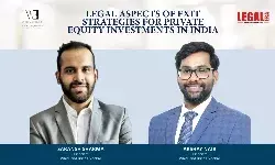 Legal Aspects Of Exit Strategies For Private Equity Investments In India