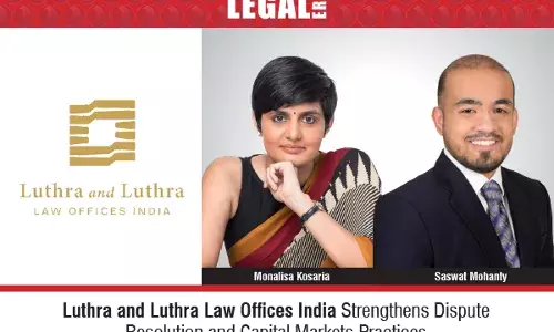 Luthra And Luthra Law Offices India Strengthens Dispute Resolution And Capital Markets Practices