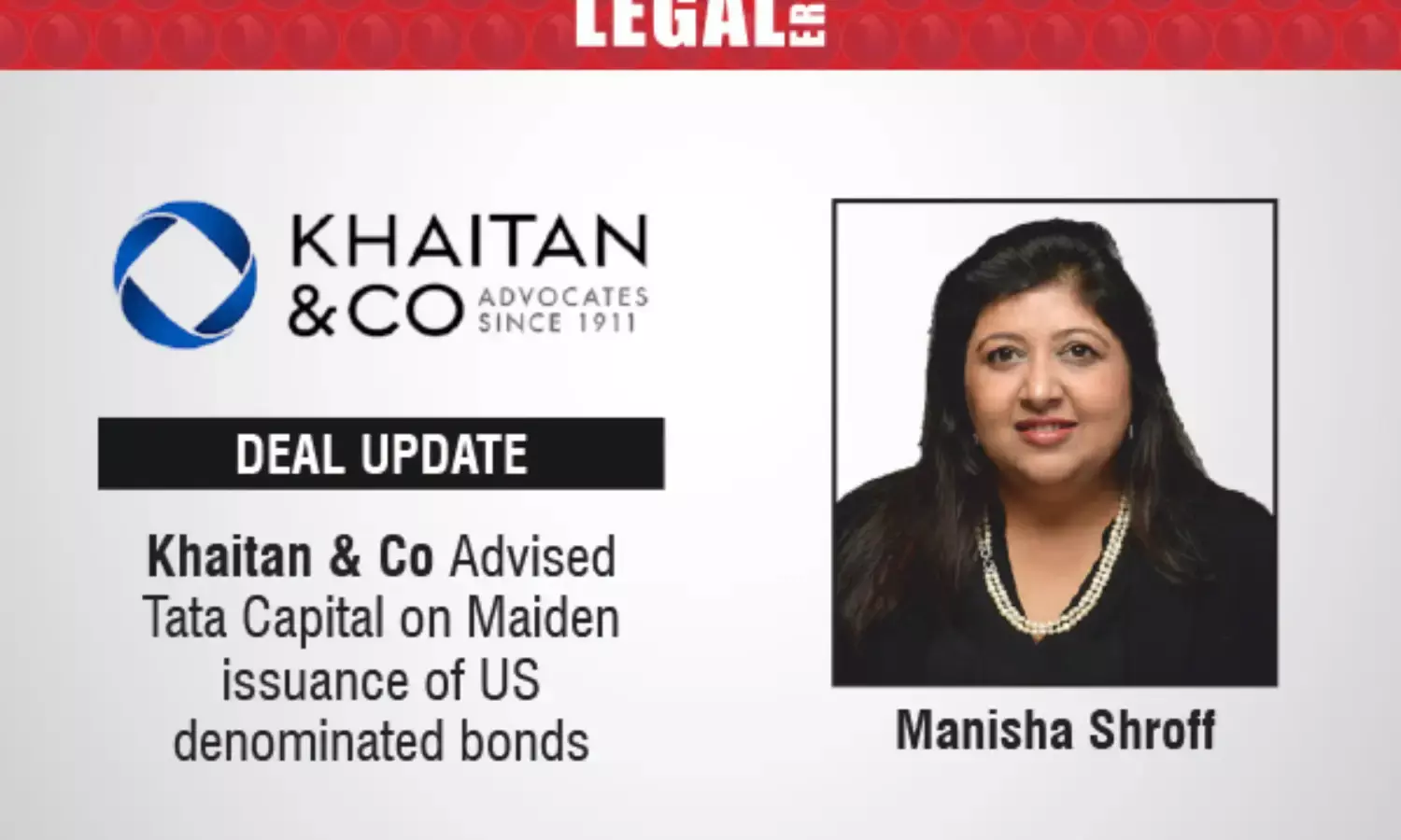 Khaitan & Co Advised Tata Capital On Maiden Issuance Of US denominated Bonds