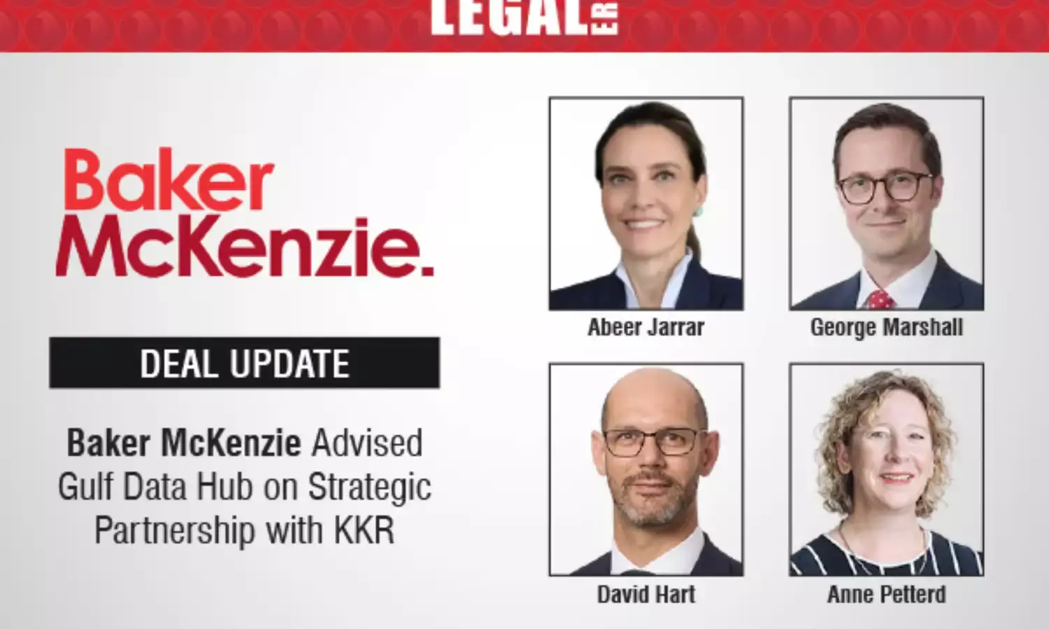 Baker McKenzie Advised Gulf Data Hub On Strategic Partnership With KKR