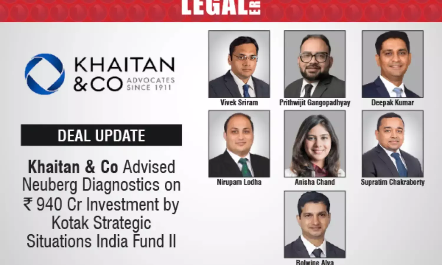 Khaitan & Co Advised Neuberg Diagnostics On ₹940 Cr Investment By Kotak Strategic Situations India Fund II