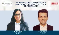 Brewing Victory: GIRNAR Declared As Well-Known Trademark
