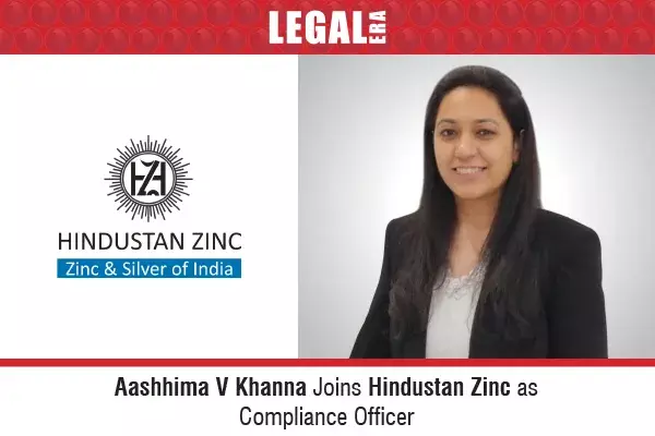 Aashhima V Khanna Joins Hindustan Zinc as Compliance Officer