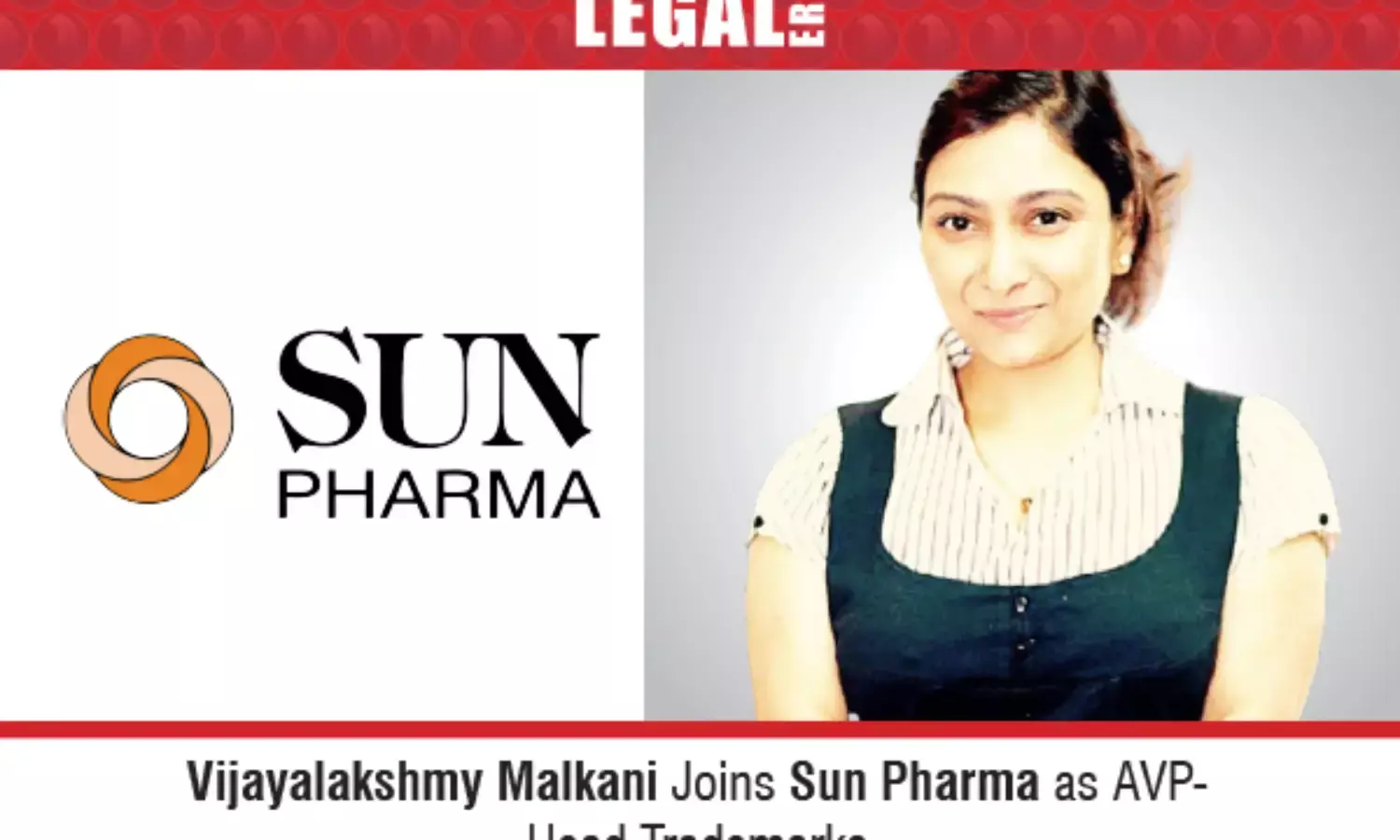 Vijayalakshmy Malkani Joins Sun Pharma As AVP- Head Trademarks