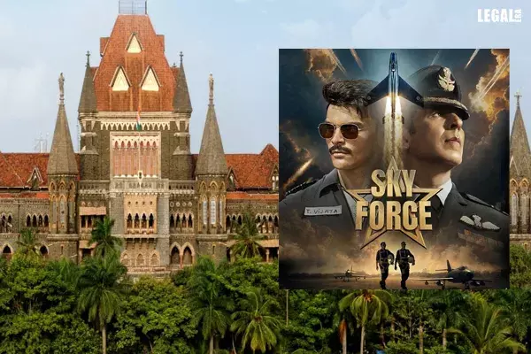 Bombay High Court Denies Urgent Relief In Copyright Dispute Over Film Sky Force Bombay High Court Denies Urgent Relief In Copyright Dispute Over Film Sky Force