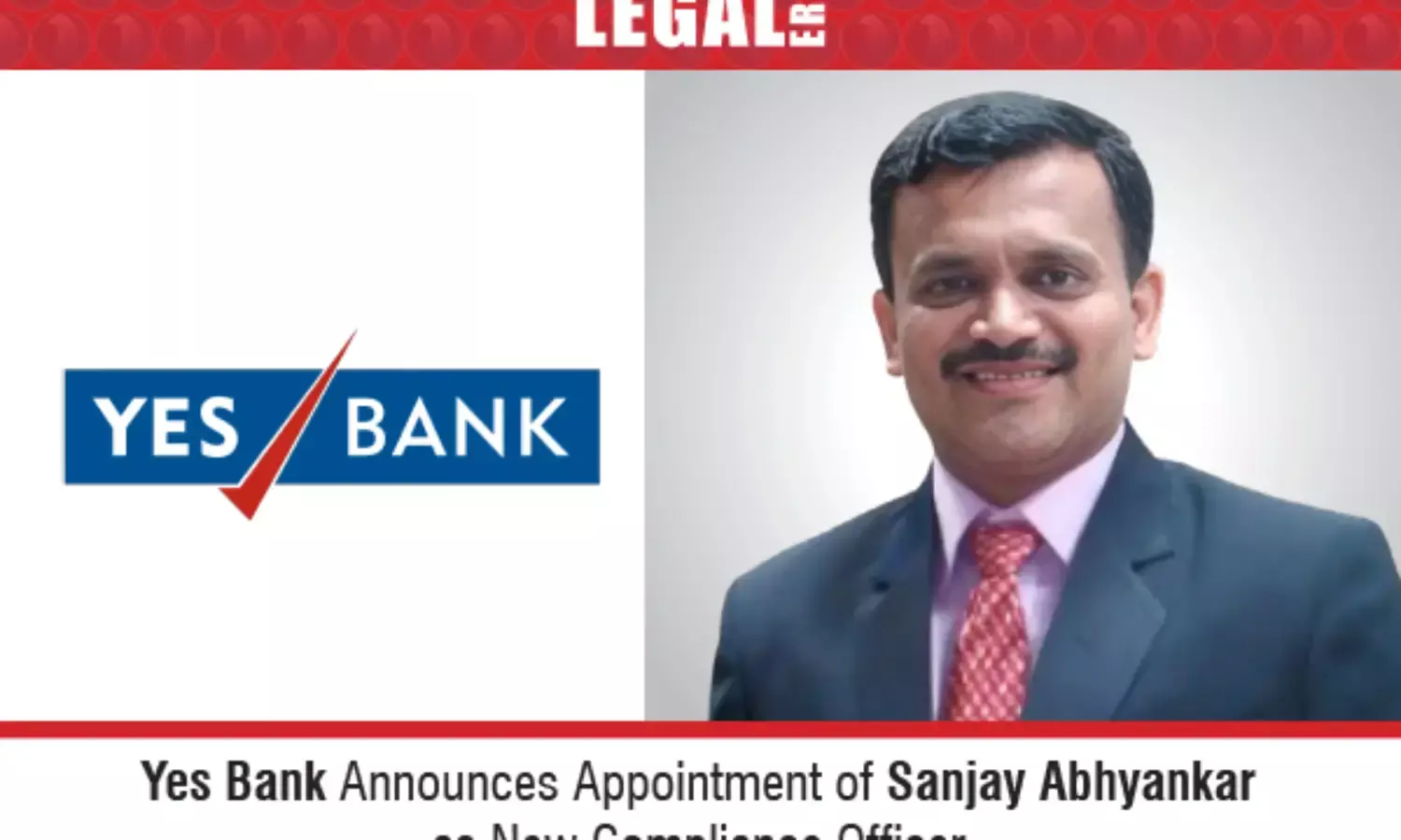 Yes Bank Announces Appointment Of Sanjay Abhyankar As New Compliance Officer