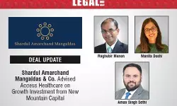 Shardul Amarchand Mangaldas & Co. Advised Access Healthcare On Growth Investment From New Mountain Capital