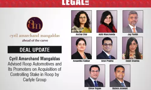 Cyril Amarchand Mangaldas Advised Roop Automotives And Its Promoters On Acquisition Of Controlling Stake In Roop By Carlyle Group