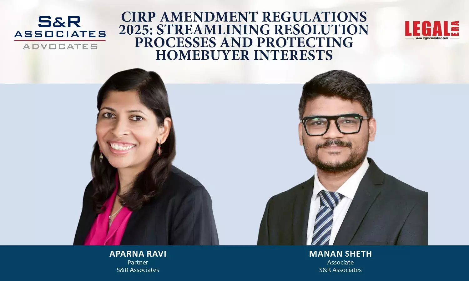 CIRP Amendment Regulations 2025: Streamlining Resolution Processes And Protecting Homebuyer Interests