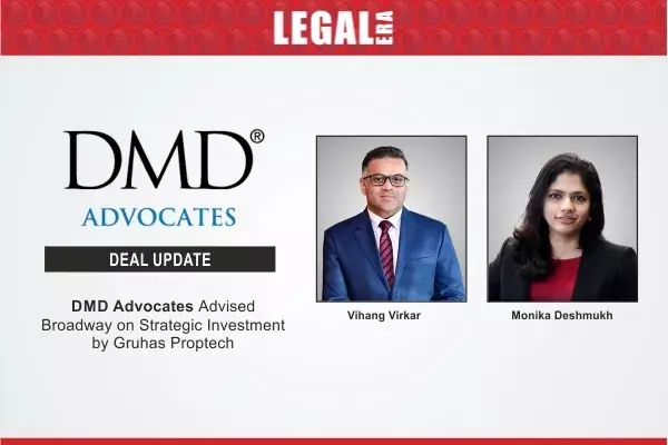 DMD Advocates Advised Broadway On Strategic Investment By Gruhas Proptech
