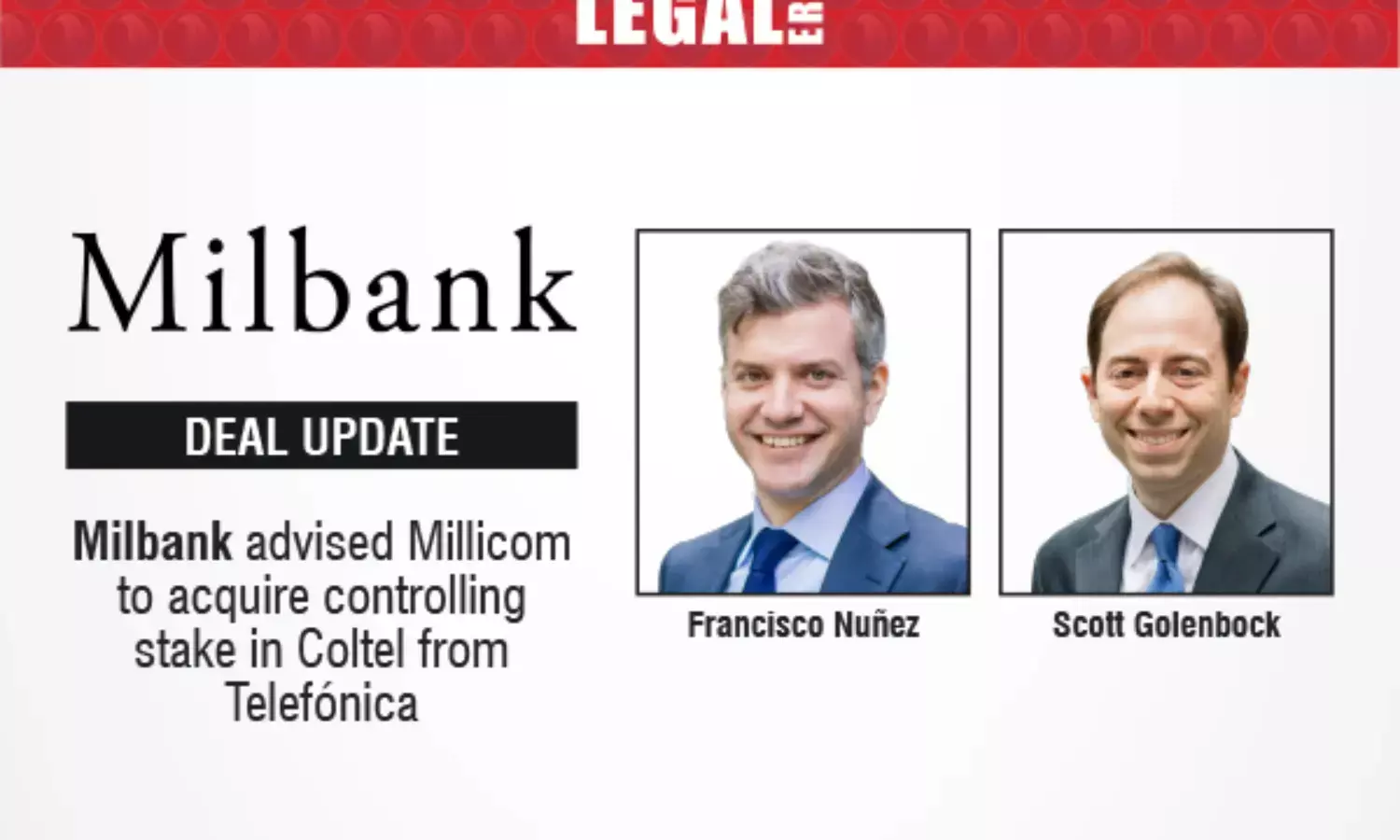 Milbank Advised Millicom To Acquire Controlling Stake In Coltel From Telefónica