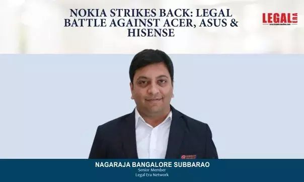Nokia Strikes Back: Legal Battle Against Acer, Asus & Hisense