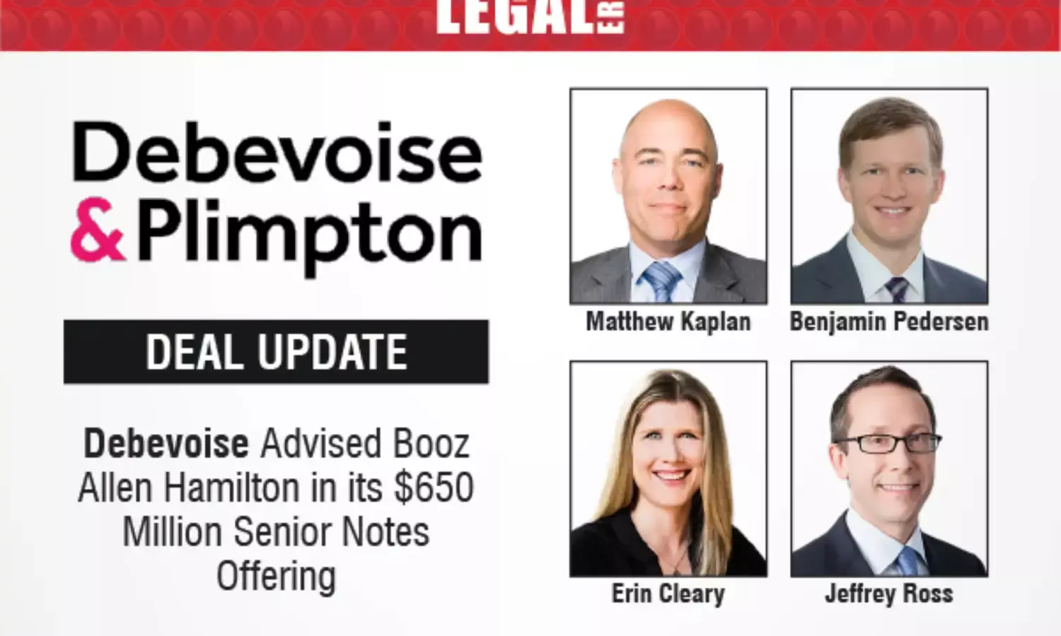 Debevoise Advised Booz Allen Hamilton In Its $650 Million Senior Notes Offering
