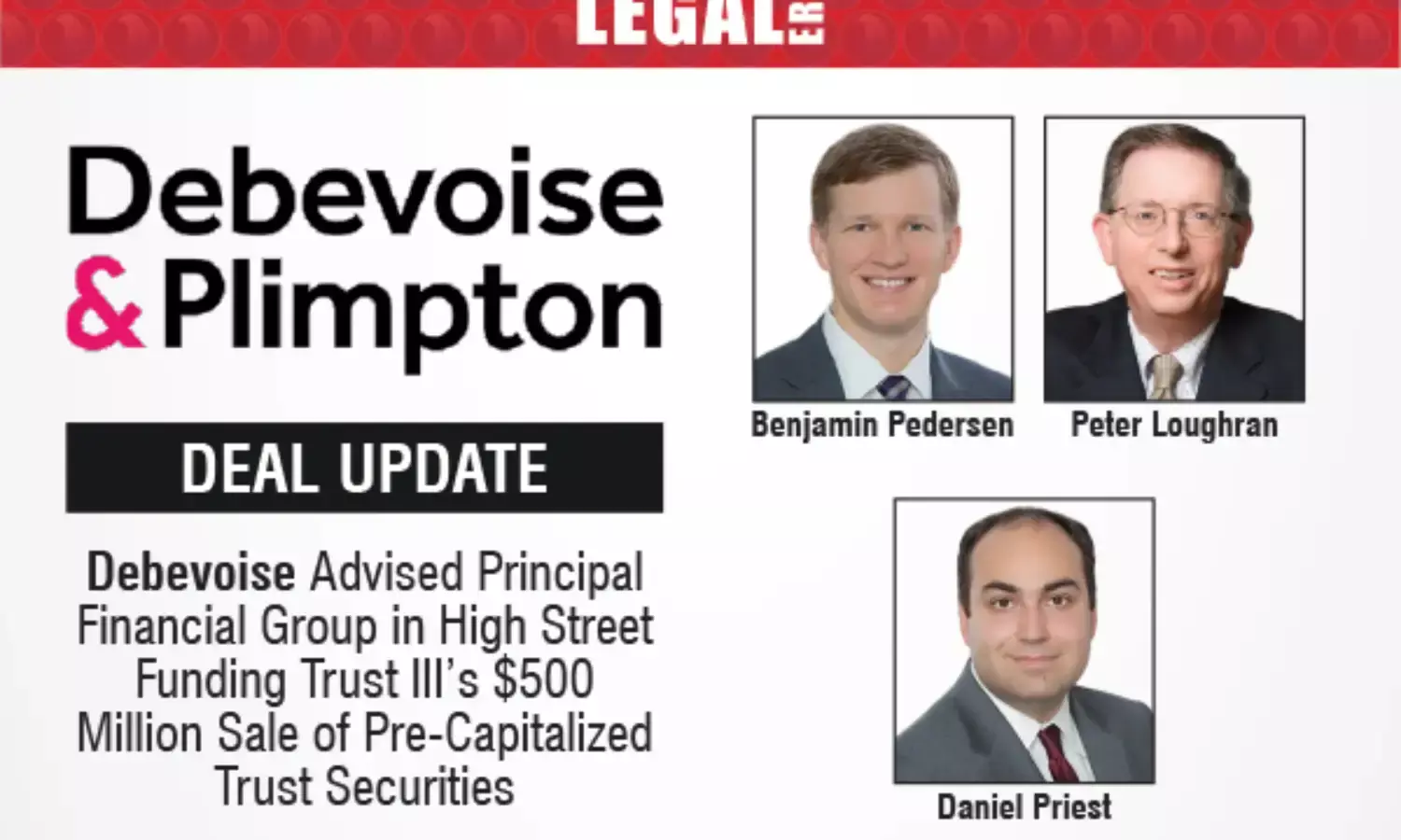 Debevoise & Plimpton Advised Principal Financial Group In High Street Funding Trust III’s $500 Million Sale of Pre-Capitalized Trust Securities