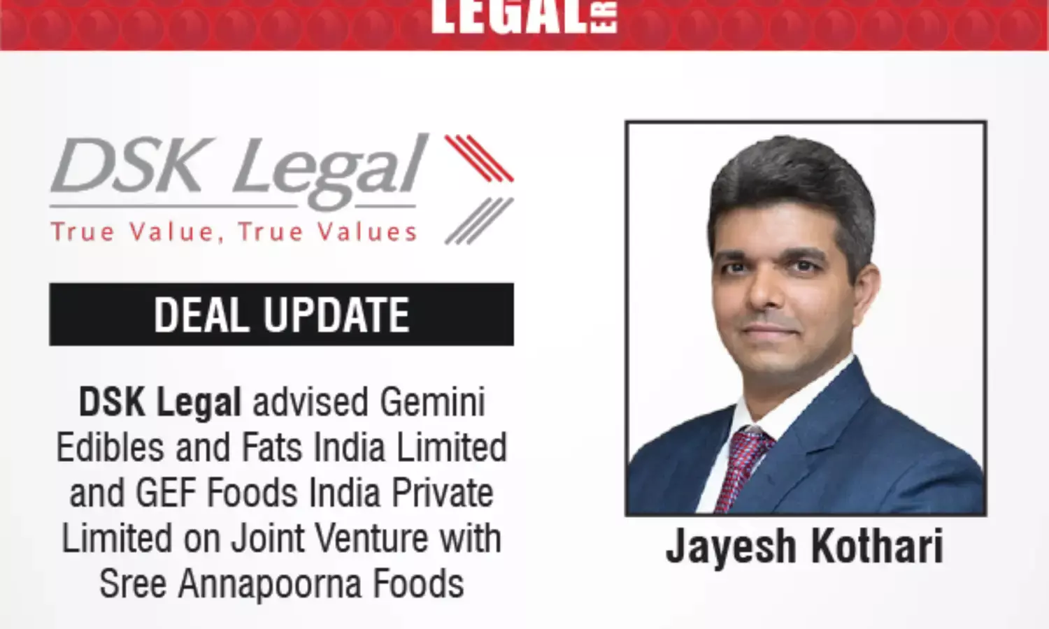 DSK Legal Advised Gemini Edibles And Fats India Limited And GEF Foods India Private Limited On Joint Venture With Sree Annapoorna Foods