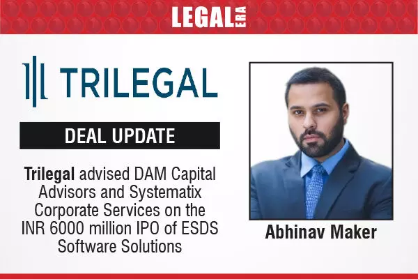 Trilegal Advised DAM Capital Advisors And Systematix Corporate Services On The INR 6000 Million IPO Of ESDS Software Solutions