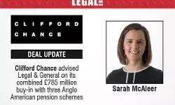 Clifford Chance Advised Legal & General On Its Combined £785 Million Buy-In With Three Anglo American Pension Schemes