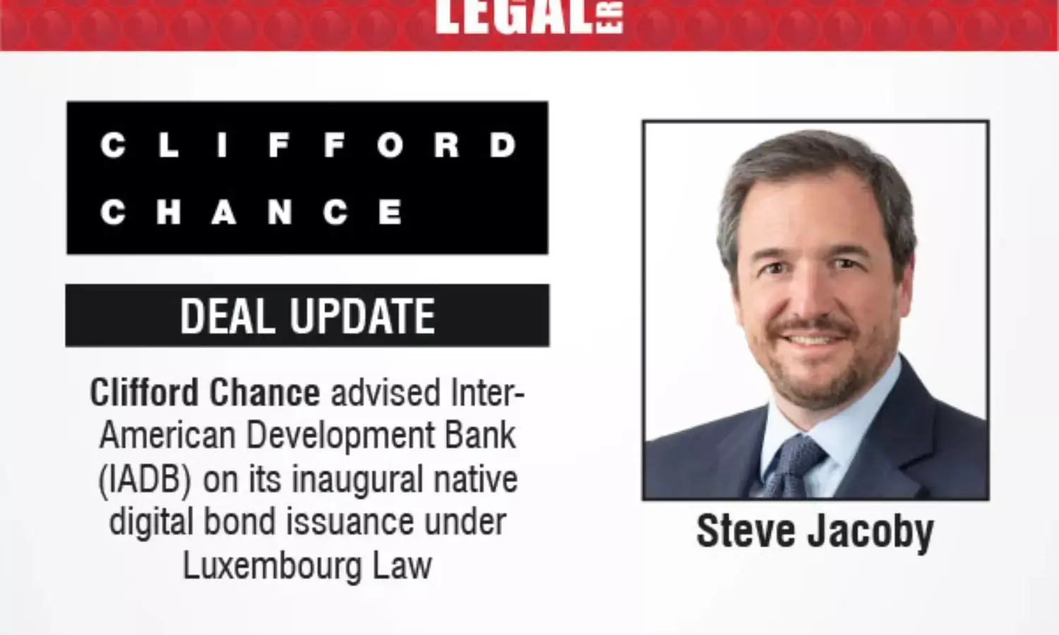 Clifford Chance Advised Inter-American Development Bank (IADB) On Its Inaugural Native Digital Bond Issuance Under Luxembourg Law