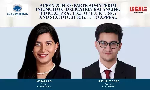 Appeals In Ex-Parte Ad-Interim Injunction: Delicately Balancing Judicial Practice Of Efficiency And Statutory Right To Appeal
