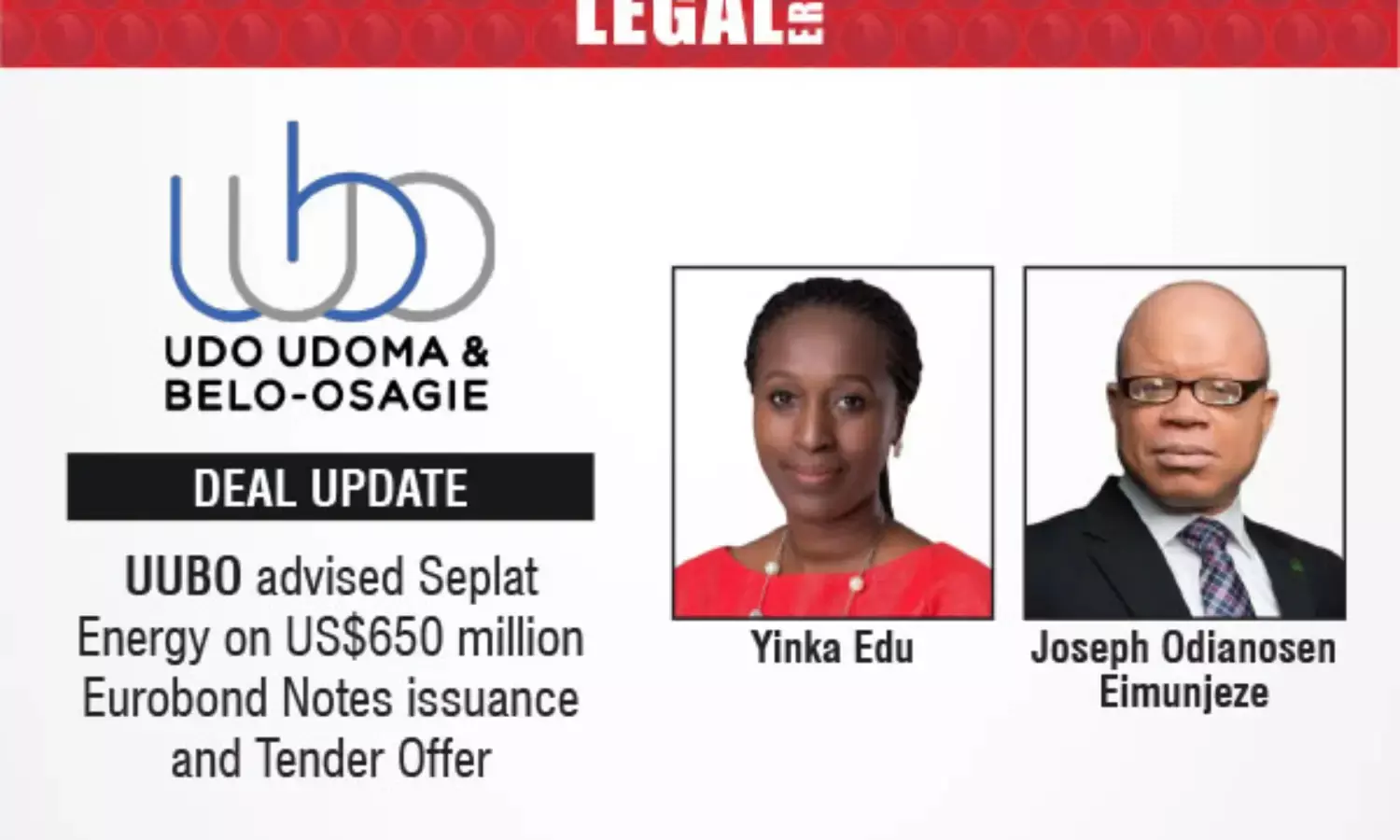 UUBO Advised Seplat Energy On US$650 Million Eurobond Notes Issuance And Tender Offer