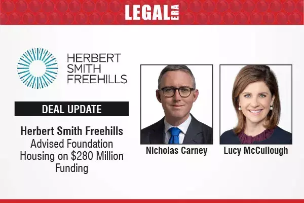 Herbert Smith Freehills Advised Foundation Housing On $280 Million Funding