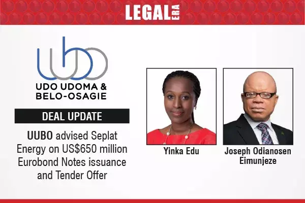 UUBO Advised Seplat Energy On US$650 Million Eurobond Notes Issuance And Tender Offer
