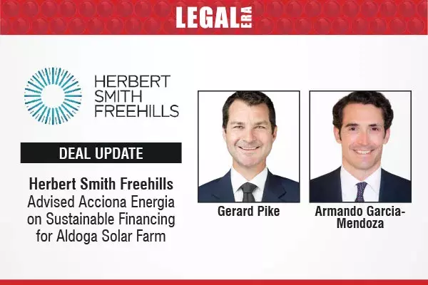 Herbert Smith Freehills Advised Acciona Energia On Sustainable Financing For Aldoga Solar Farm