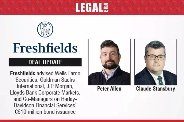 Freshfields Advised Wells Fargo Securities, Goldman Sachs International, J.P. Morgan, Lloyds Bank Corporate Markets, And Co-Managers oOn Harley-Davidson Financial Services’ €610 Million Bond Issuance