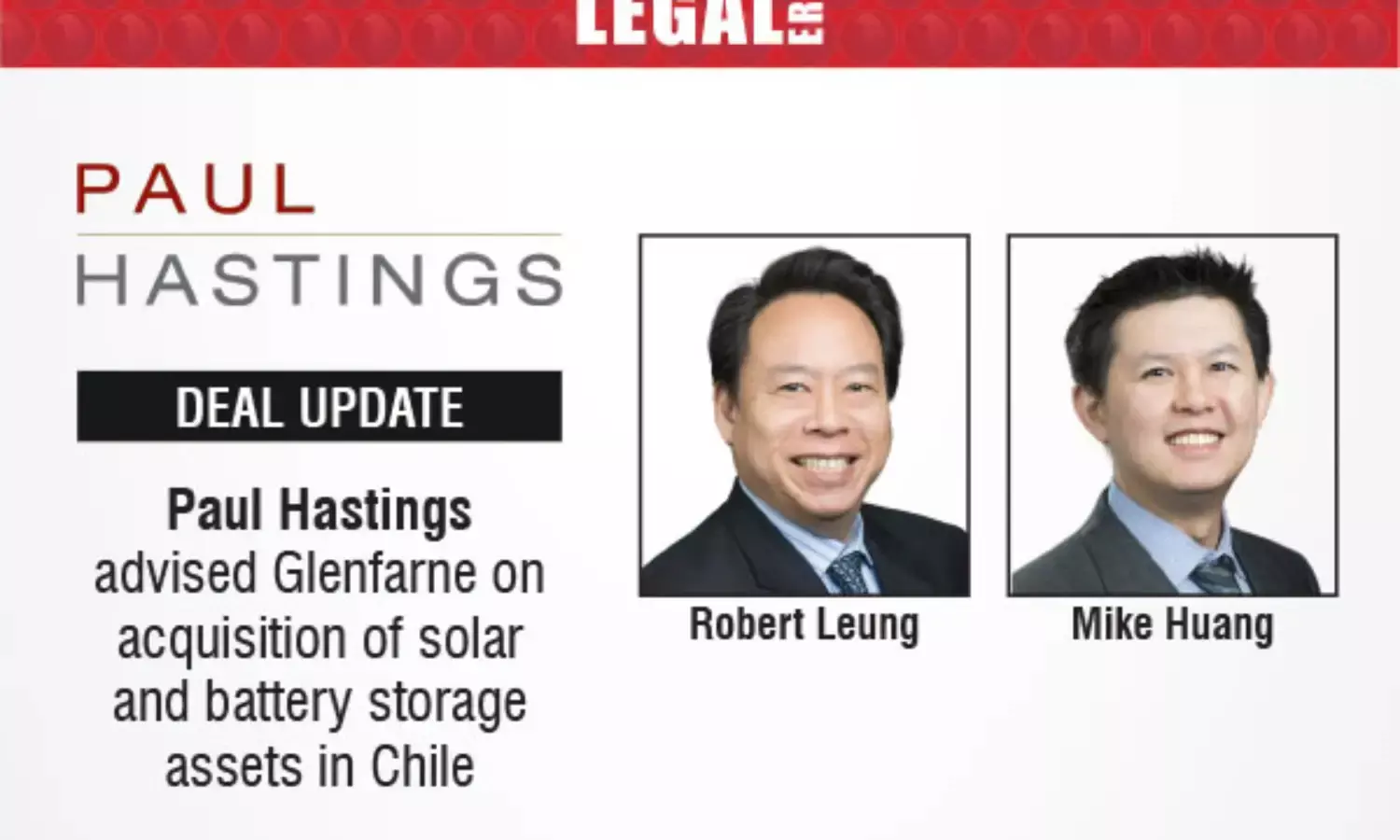 Paul Hastings Advised Glenfarne On Acquisition Of Solar And Battery Storage Assets In Chile