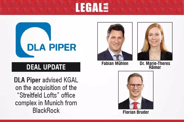 DLA Piper Advised KGAL On The Acquisition Of The “Streitfeld Lofts” Office Complex In Munich From BlackRock