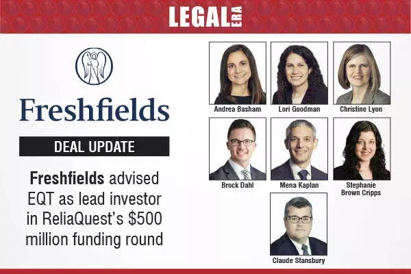 Freshfields Advised EQT As lead Investor In ReliaQuest’s $500 Million Funding Round