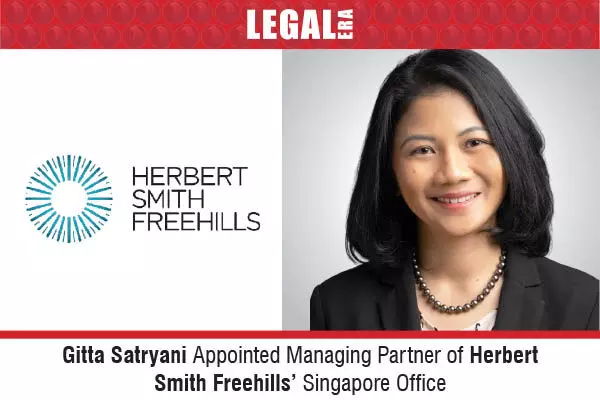 Gitta Satryani Appointed Managing Partner Of Herbert Smith Freehills’ Singapore Office