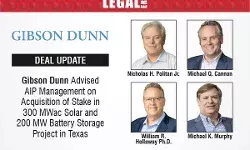 Gibson Dunn Advised AIP Management On Acquisition Of Stake In 300 MWac Solar And 200 MW Battery Storage Project In Texas