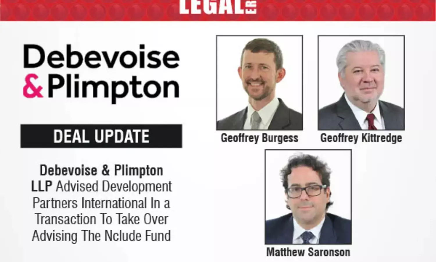 Debevoise & Plimpton LLP Advised Development Partners International In A Transaction To Take Over Advising The Nclude Fund