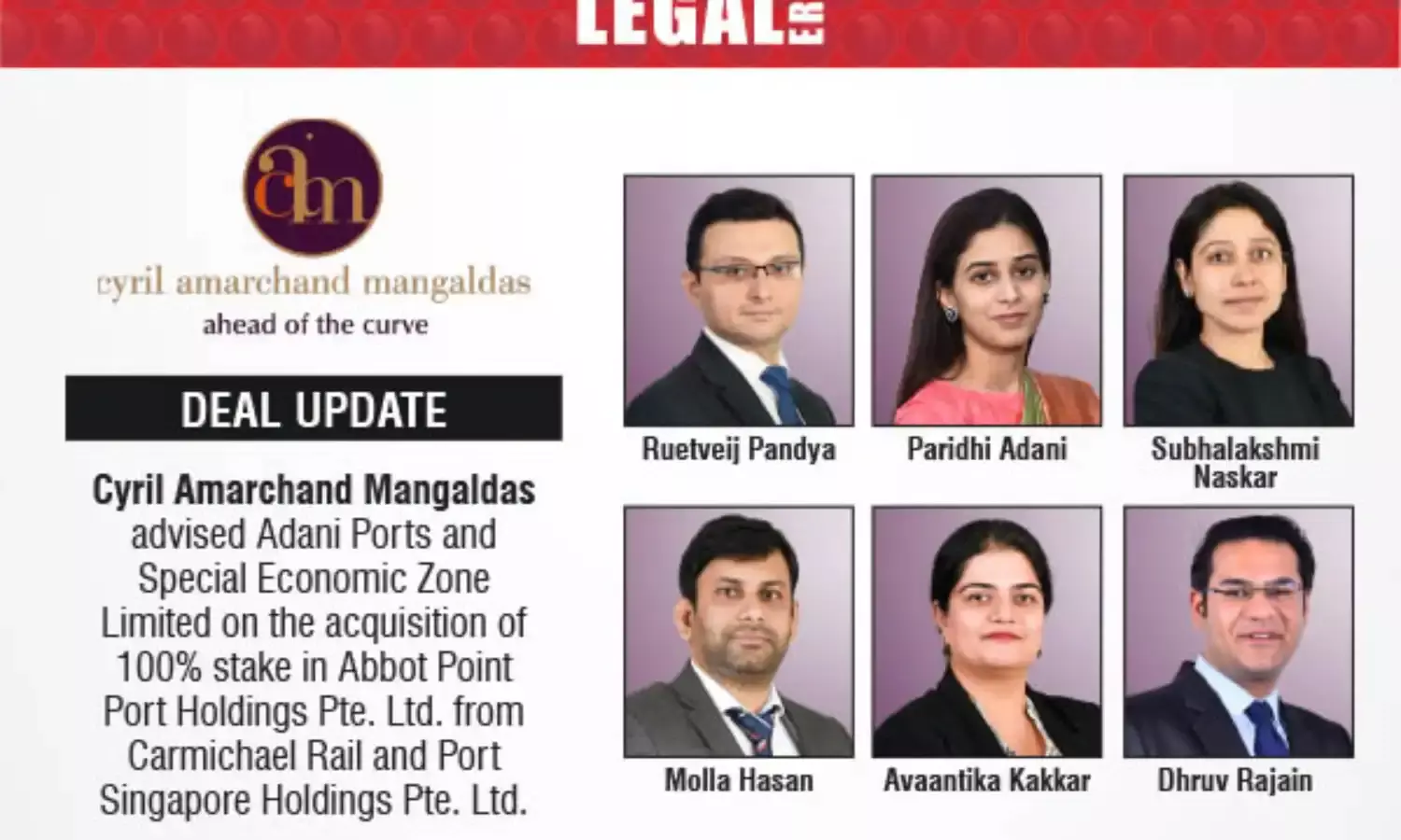 Cyril Amarchand Mangaldas Advised Adani Ports And Special Economic Zone Limited On The Acquisition Of 100% Stake In Abbot Point Port Holdings Pte. Ltd. From Carmichael Rail And Port Singapore Holdings Pte. Ltd.