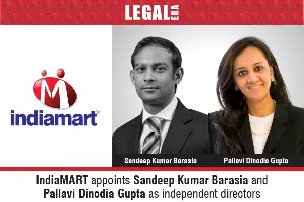 IndiaMART Appoints Sandeep Kumar Barasia And Pallavi Dinodia Gupta As Independent Directors IndiaMART Appoints Sandeep Kumar Barasia And Pallavi Dinodia Gupta As Independent Directors