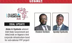 Aluko & Oyebode Advised Ekiti State Government And InfraCredit On Nigeria’s First Corporate Infrastructure bond For Sub-National PPP project