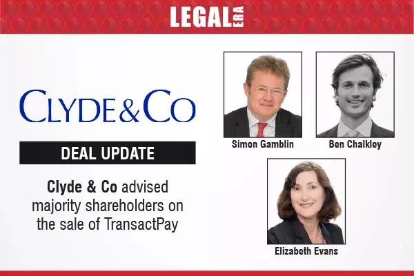 Clyde & Co Advised Majority Shareholders On The Sale Of Transactpay