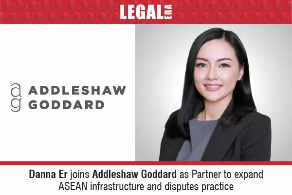 Danna Er Joins Addleshaw Goddard As Partner To Expand ASEAN Infrastructure And Disputes Practice
