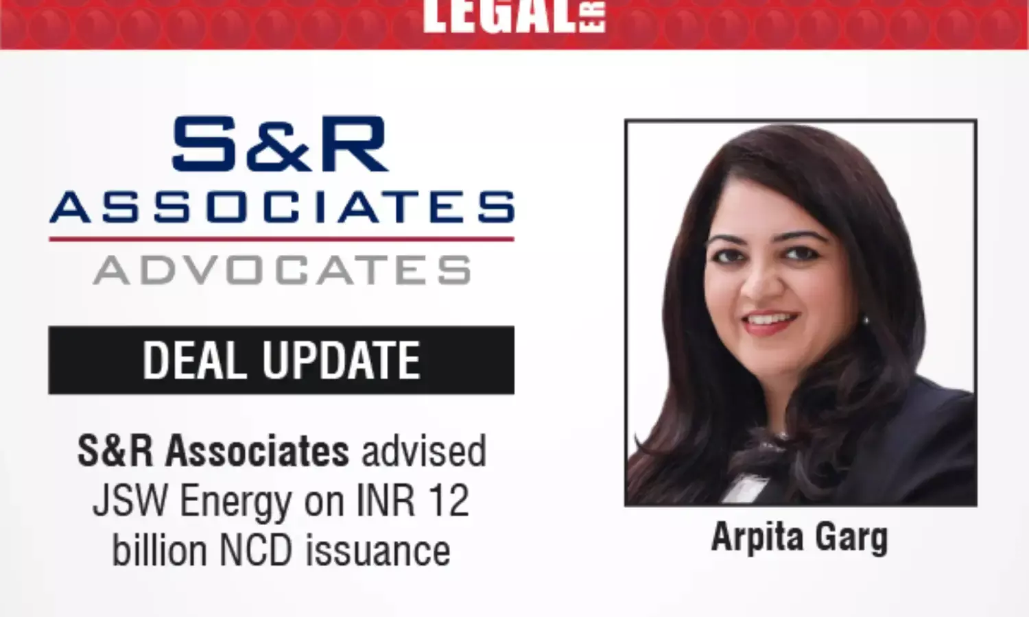 S&R Associates Advised JSW Energy On INR 12 Billion NCD Issuance