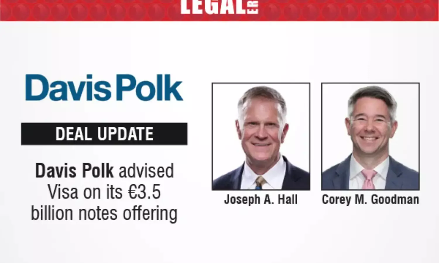 Davis Polk Advised Visa On Its €3.5 Billion Notes Offering