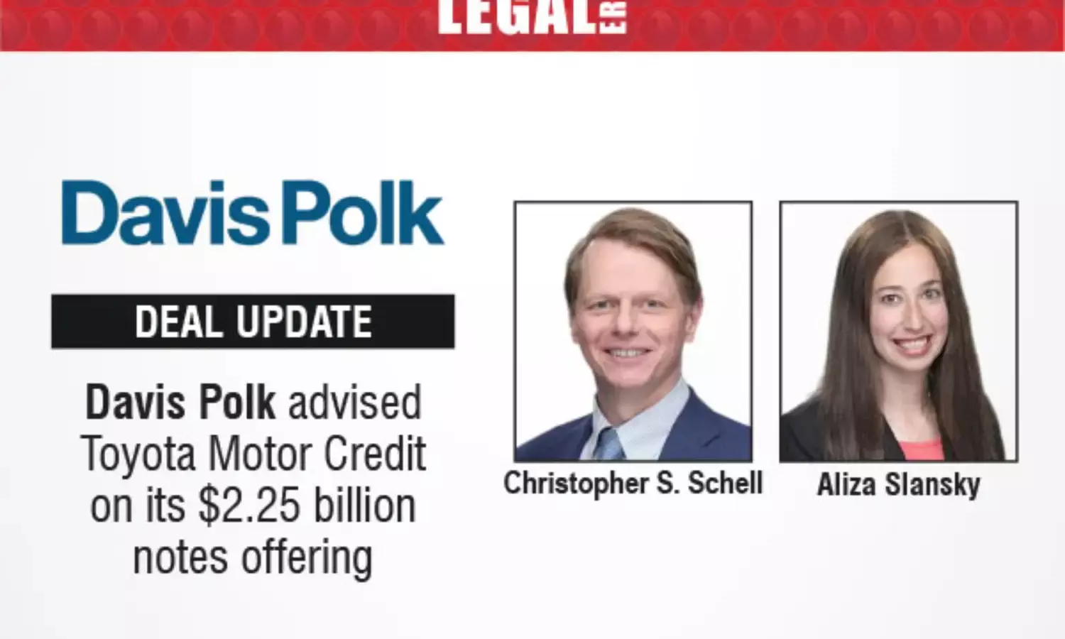 Davis Polk Advised Toyota Motor Credit On Its $2.25 Billion Notes Offering