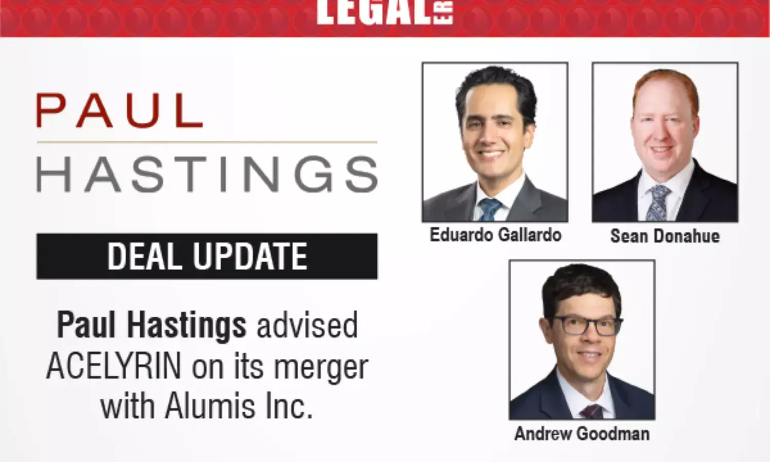 Paul Hastings Advised ACELYRIN On Its Merger With Alumis Inc.