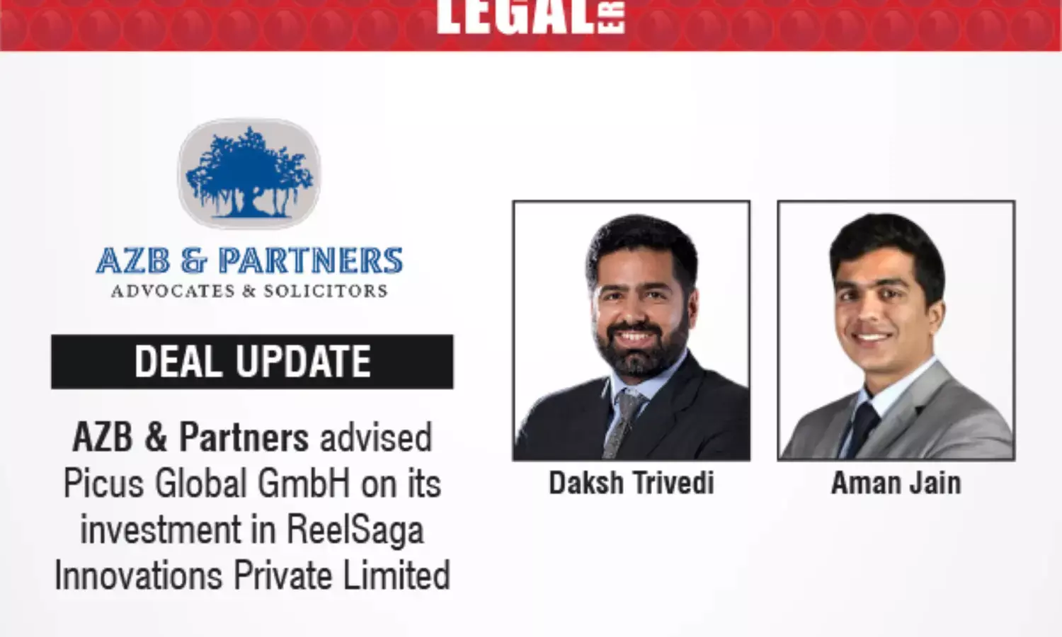 AZB & Partners Advised Picus Global GmbH On Its Investment In ReelSaga Innovations Private Limited