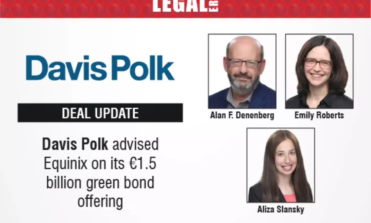 Davis Polk Advised Equinix On Its €1.5 Billion Green Bond Offering