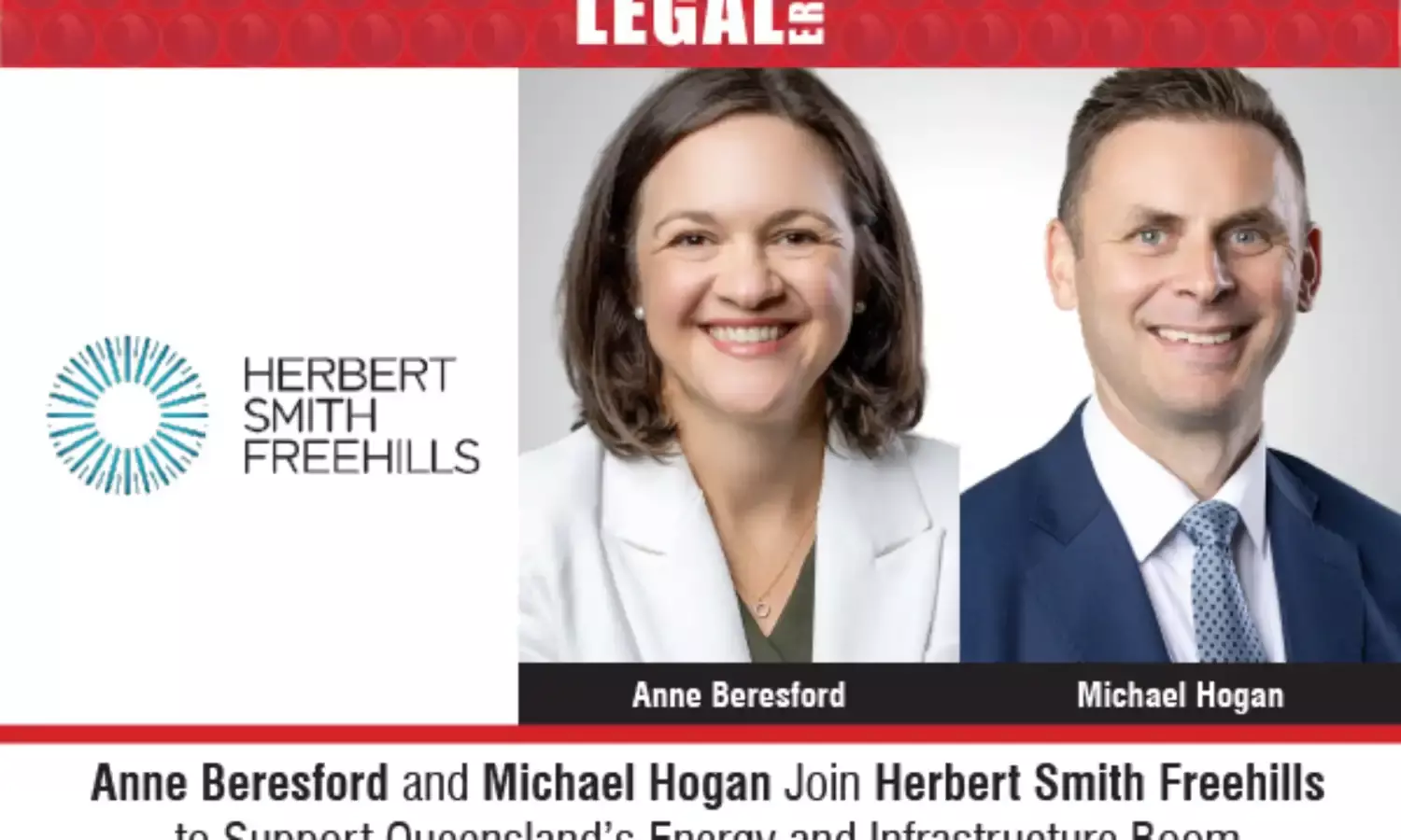 Anne Beresford and Michael Hogan Join Herbert Smith Freehills To Support Queensland’s Energy And Infrastructure Boom