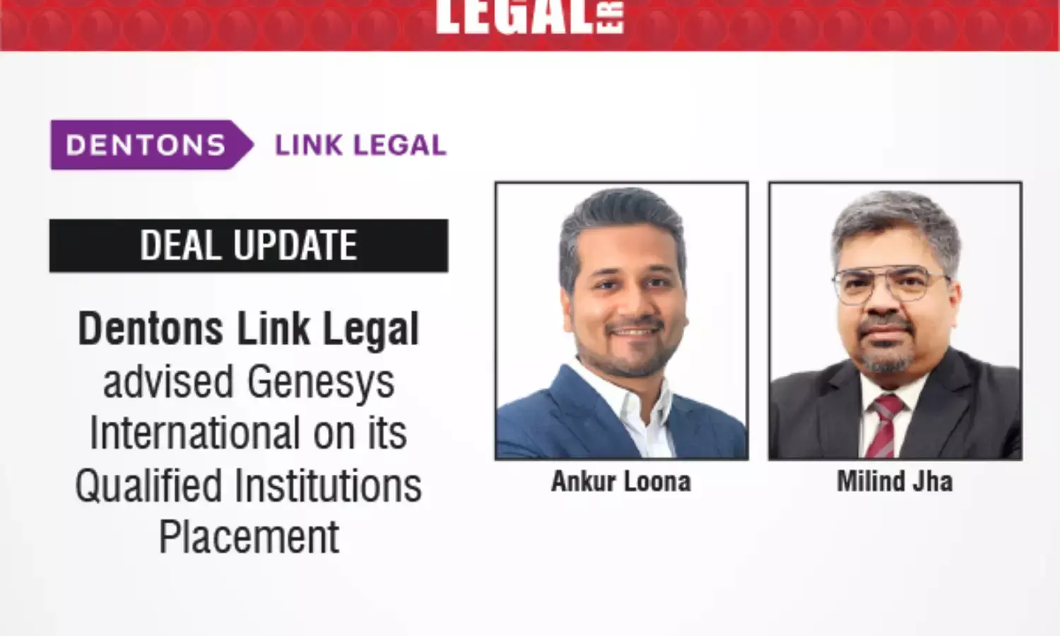 Dentons Link Legal Advised Genesys International On Its Qualified Institutions Placement